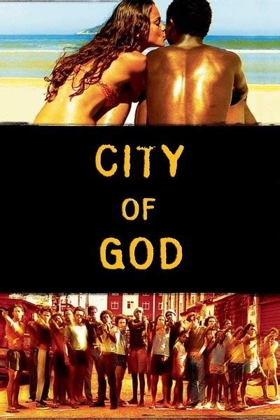 wilson rodriguez city of god|City of God movie review & film summary (2003) .